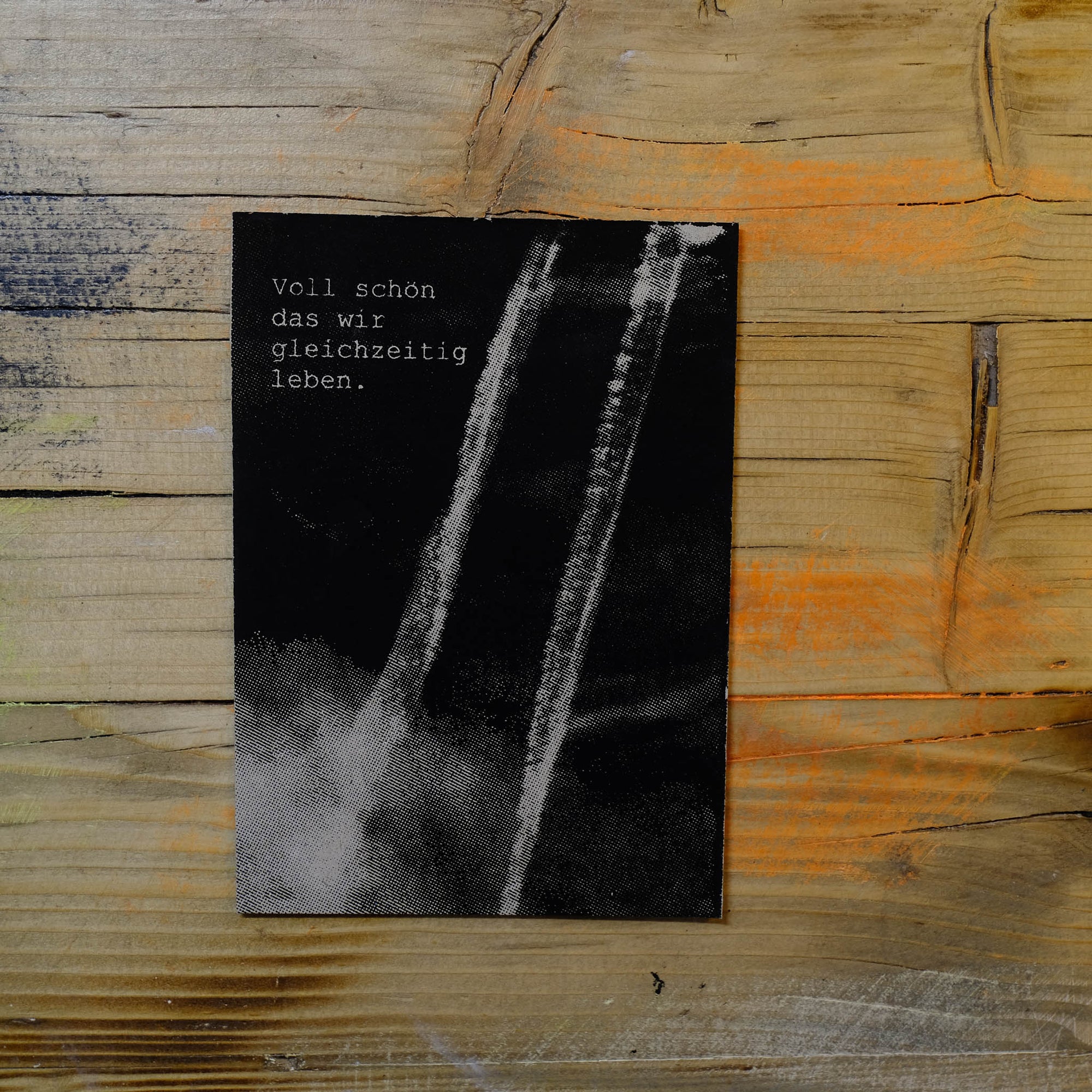 PC-2511-02 // Voll schön, dass wir gleichzeitig leben