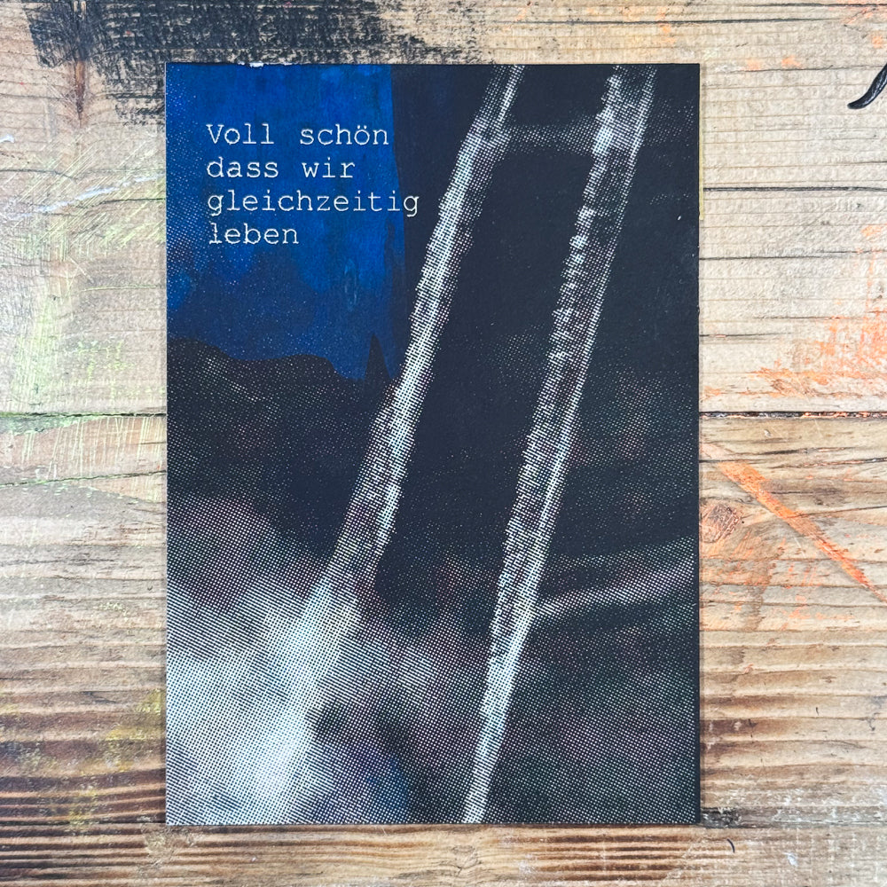 PC-2511-02 // Voll schön, dass wir gleichzeitig leben
