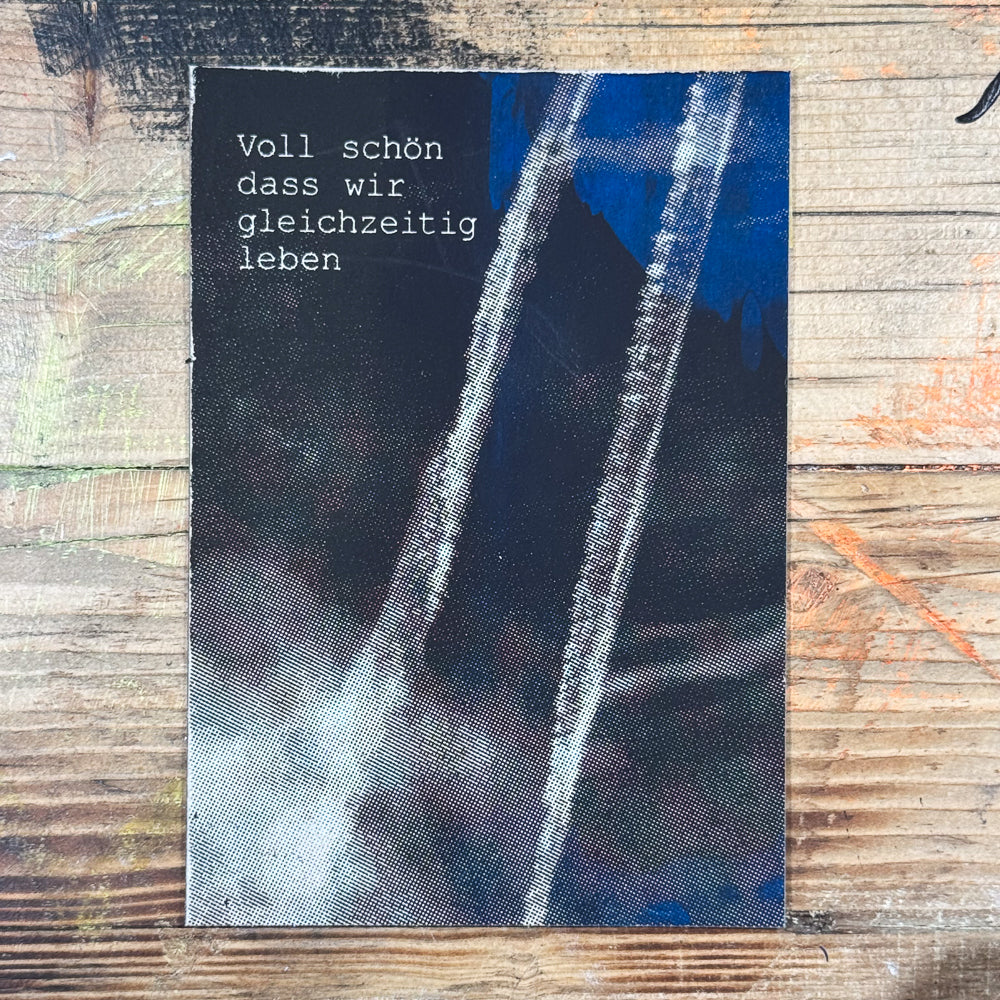 PC-2511-02 // Voll schön, dass wir gleichzeitig leben