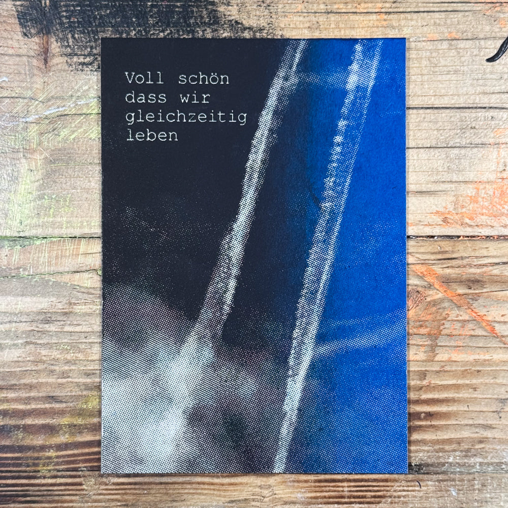 PC-2511-02 // Voll schön, dass wir gleichzeitig leben